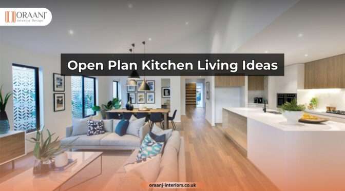 Open Plan Kitchen Living Ideas: Creating a Stylish & Functional Space